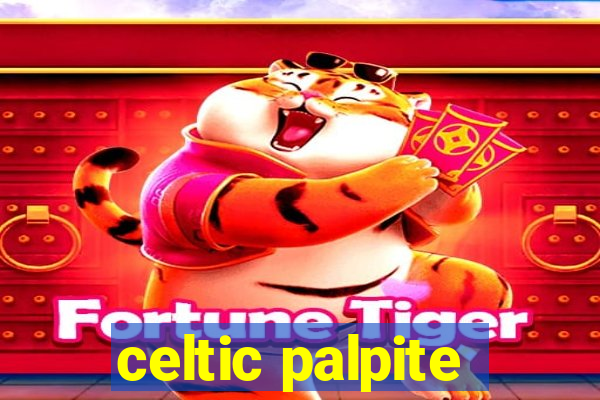 celtic palpite